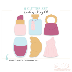 CC2C Ladies Night Class- Set of 6 Cutters (Coordinates with Cookie Classes to Cash Membership)