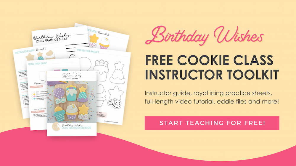Free Cookie Class Instructor Toolkit: Birthday Wishes