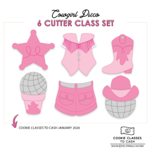 CC2C Cowgirl Disco Class- Set of 6 Cutters (Coordinates with Cookie Classes to Cash Membership)